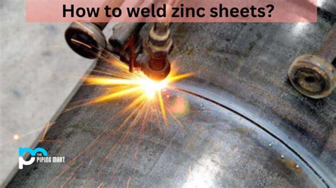 welding zinc sheet metal|is zinc plated steel weldable.